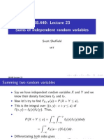 Sums of Independent Random Variables: Scott She Eld