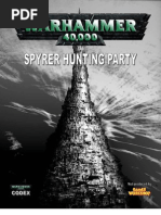 Warhammer 40,000 Fan Codex: Spyrer Hunting Party