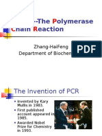 The Olymerase Hain Eaction: Zhang-Haifeng Department of Biochemistry