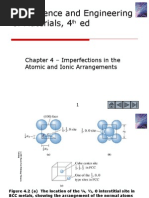 The Science and Engineering of Materials, 4 Ed: Chapter 4 - Imperfections in The Atomic and Ionic Arrangements