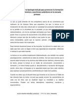 La Importancia de La Tipología Textual para Promover La Formación de Actores Autónomos y Escritores Auténticos en La Escuela Primara