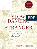 Slow Dancing With A Stranger by Meryl Comer