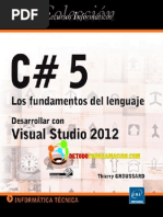 C# 5 Los Fundamentos Del Lenguaje - Desarrollar Con Visual Studio 2012