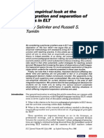 An Empirical Look at The Integration and Separation of Skills in ELT Larry Selinker and Russell S. Tomlin