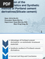 Introduction of The Characteristics and Synthetic Method of Portland Cement Derivatives (Silicate Cement)