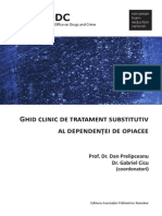 Prof. Dr. Dan Prelipceanu - Ghid Clinic de Tratament Substitutiv Al Dependentei de Opiacee