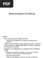 Determinants of Culture