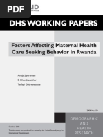 Dhs Working Papers Dhs Working Papers: Factors Affecting Maternal Health Care Seeking Behavior in Rwanda