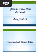 ¿Dónde Está El Dios de Elías?