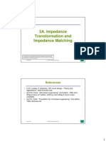 Impedance Transformation and Impedance Matching