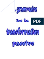 Grammaire de La Transformation Passive