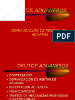 Defraudaciòn de Rentas de Aduana