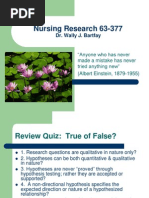 Nursing Research 63-377: Dr. Wally J. Bartfay