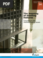 The Meaning of Dwelling Features