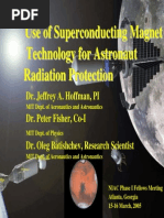 Use of Superconducting Magnet Technology For Astronaut Radiation Protection