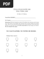 Final Exam-Math 1300 FALL TERM, 2009: No Calculators. No Notes or Books