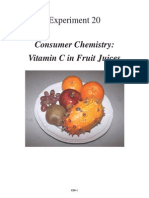 Consumer Chemistry: Vitamin C in Fruit Juices: Experiment 20