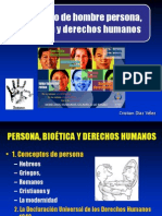 Derechos Humanos Bioetica y Persona Humana