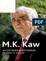 An Outsider Everywhere - Revelations by An Insider - M.K. Kaw