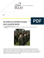 Ser Policía en Colombia - Se Gana Poco, Se Pierde Mucho - Las2Orillas