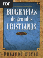 Biografias de Grandes Cristianos Orlando Boyer