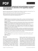 The Presence of Behavioural and Psychological Symptoms and Progression To Dementia in The Cognitively Impaired Older Population