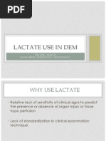 Lactate Use in Dem: Praneel Kumar Bundaberg Emergency Department