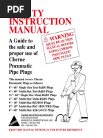 Safety Instruction Manual: A Guide To The Safe and Proper Use of Cherne Pneumatic Pipe Plugs