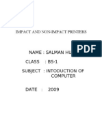 Name: Salman Hussain Class: Bs-1 Subject: Intoduction of Computer Date 2009