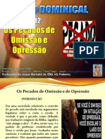 Licao 12 - Subsidio - Os Pecados de Omissão e de Opressão