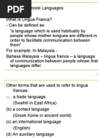 Sociolinguistics 3 - Pidgin & Creole, Diglossia, Jargon