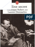 Robert Véronique - Destouches Lucette - Céline Secret