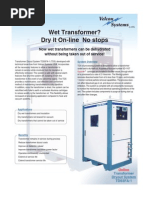 Wet Transformer? Dry It On-Line No Stops: Now Wet Transformers Can Be Dehydrated Without Being Taken Out of Service!