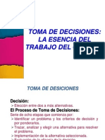 Toma de Decisiones - La Esencia Del Trabajo Del Gerente