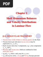 Shell Momentum Balances and Velocity Distributions in Laminar Flow