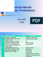 Produksi Bersih (Cleaner Production) : TKK 4405 2 Sks