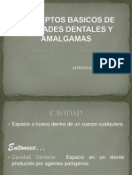 Conceptos Basicos de Cavidades Dentales y Amalgamas