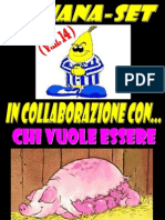 Chi Vuole Essere Un Porco!