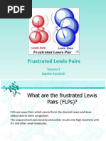 Frustrated Lewis Pairs: Tutorial 3 Sophia Kyriakidi