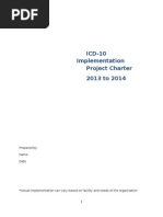 ICD-10 Implementation Project Charter 2013 To 2014: Prepared By: Name Date