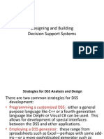 Designing and Building Decision Support Systems