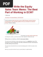 How To Write The Equity Sales Team Memo