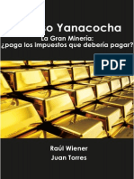 La Gran Minería: ¿Paga Los Impuestos Que Debería Pagar? El Caso Yanacocha