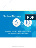 The Lead Nurturing: 5 Reasons You Can't Ignore Lead Nurturing 10 Fundamentals For Your Success