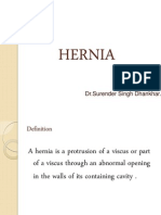 Hernia: DR - Surender Singh Dhankhar