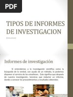 Tipos de Informes de Investigacion