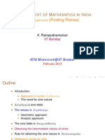 Jy Anayanam (Finding Rsines) : Evelopment of Athematics in Ndia