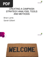 Creating A Campaign Strategy-Analysis, Tools and Methods: Brian Lamb Sarah Gilbert