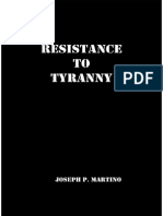 Resistance To Tyranny A Primer - Joseph Martino