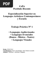 CePA Postítulo en Lenguajes Artísticos Contemporáneos y Escuela - TP N°1 (Adiovisuales, Evenciales y Visuales)